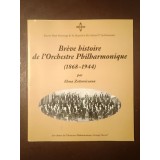 Elena Zottoviceanu - Breve histoire de l'Orchestre Philharmonique (1868-1944)
