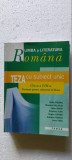 LIMBA SI LITERATURA ROMANA CLASA A VIII A TEZA CU SUBIECT UNIC DOBRA ,IGNAT, Clasa 8, Limba Romana, Manuale