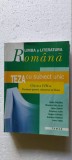 Cumpara ieftin LIMBA SI LITERATURA ROMANA CLASA A VIII A TEZA CU SUBIECT UNIC DOBRA ,IGNAT, Clasa 8, Limba Romana, Manuale