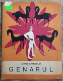 Genarul - Aurel Chirescu// ilustratii C. Piliuta