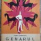 Genarul - Aurel Chirescu// ilustratii C. Piliuta