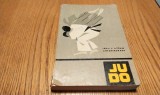 JUDO - Ioan L. Avram, Anton Muraru - Editura Stadion, 1971, 230 p.; coperta originala