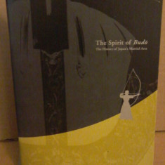 The Spirit of Budō: The History of Japan's Martial Arts (catalogul expozitiei)