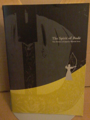 The Spirit of Budō: The History of Japan&amp;#039;s Martial Arts (catalogul expozitiei) foto