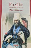 Predici si cuvantari alese - Sfantul Filaret Mitropolitul Moscovei (@E145)