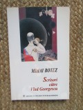 Mihai Botez - Scrisori către Vlad Georgescu (2003)