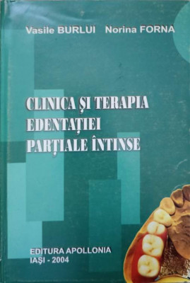 CLINICA SI TERAPIA EDENTATIEI PARTIALE INTINSE-VASILE BURLUI, NORINA FORNA foto