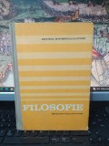 Filosofie, Manual pentru licee și școli normale, Grungerg, Vlăduțescu, Marga, Grecu, Trandafoiu, Miroiu, Iliescu, Macoviciuc, B&icirc;rsan, 1992, 090, Alte materii, Clasa 12
