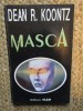 Dean Koontz - Masca, 1984, Tehnica, Brosata