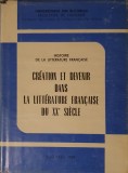 Angela Ion, Creation et Devenir dans la Litterature Francaise du XXe siecle, 1989 (examen titularizare, licenta, limba franceza, invatamant)