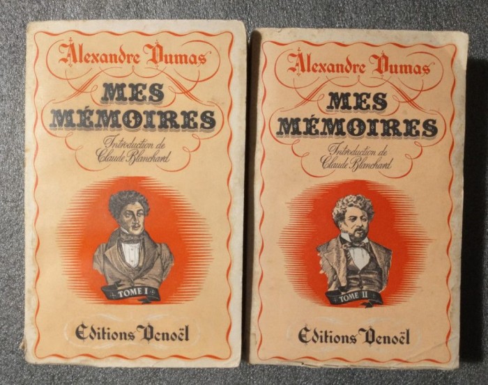 Alexandre Dumas - Mes memoires (2 vol.; Denoel, 1942)