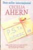 P.S. Te Iubesc - Cecilia Ahern, Roman de Dragoste, Editura Allfa, 2005, 359 pagini, Coperta Necartonata