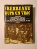 Liviu Rebreanu - Evocări, Comentarii Critice, Perspective Străine, Mărturii (Mircea Zaciu, 1985) - Studii Literare, Editura Dacia