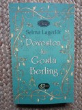 POVESTEA LUI GOSTA BERLING - SELMA LAGERLOF