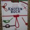 Das kleine Knotenbuch - PETER OWEN