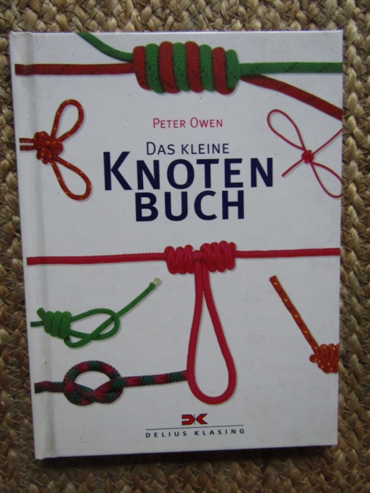 Das kleine Knotenbuch - PETER OWEN