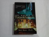THE MURDER OF TUTANKHAMEN - BOB BRIER, PH. D.