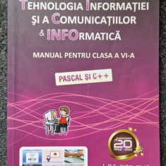 TEHNOLOGIA INFORMATIEI SI A COMUNICATIILOR INFORMATICA Manual clasa VI Anastasiu