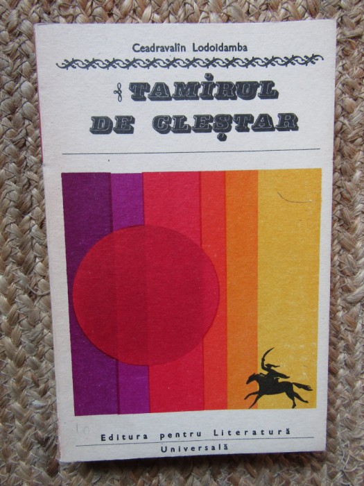Tamirul de clestar &ndash; Ceadravalin Lodoidamba