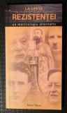 Dragoș Boicu (ed.) - La limita rezistenței: un martirologiu alternativ