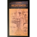 Dragoș Boicu (ed.) - La limita rezistenței: un martirologiu alternativ