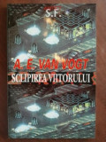 Sclipirea viitorului- A. E. van Vogt, A.E. Van Vogt