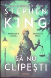 SA NU CLIPESTI-STEPHEN KING-270464