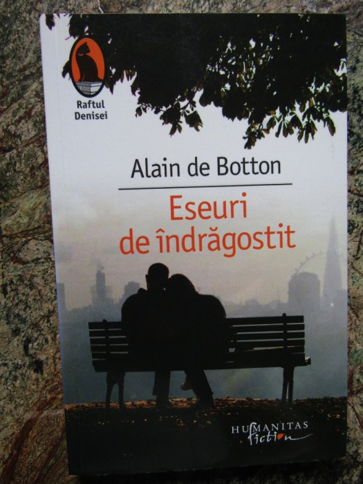 ESEURI DE INDRAGOSTIT - ALAIN DE BOTTON