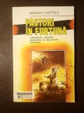 Herman Hartfeld - Păstori &icirc;n furtună: comunități creștine infiltrate &icirc;n realitatea sovietică