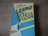 Petru Dumitriu - Zero sau punctul plecarii