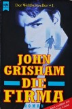 Die Firma - John Grisham, 1994, Wilhelm Heyne, 559 pagini, Brosata, Germana - Thriller Juridic