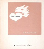 Jertfa Sărutului - Otto Rene Castillo - Poezie, Ed. Univers 1973, Limba Rom&acirc;nă, 95 Pagini