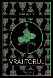 Vrăjitorul - Gene Wolfe