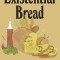 Existential Bread