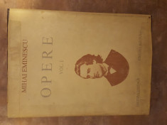 Mihai Eminescu - Opere - vol. I - POEZII TIPARITE IN TIMPUL VIETII, 1994 foto