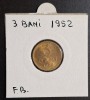 3 Bani 1952 Moneda Republica Populara Romana - piesa in stare foarte buna
