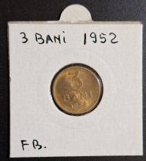 3 Bani 1952 Moneda Republica Populara Romana - piesa in stare foarte buna