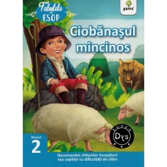 Ciobanasul mincinos. fabulele lui esop: nivelul 2