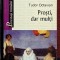 Prosti, dar multi - Tudor Octavian Contine dedicatie si semnatura autorului.