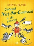 Cumpara ieftin Costumul Nici-Nu-Contează și alte povestiri - Sylvia Plath