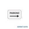 Abtibild parcare dreapta cod: tag 033 / t2 Alta marca Alt model #7