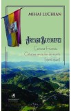 Arcasii Bucovinei. Comuna Frumosu. Cetatea arcasilor de munte (1905-1940) - Mihai Luchian
