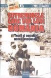 CUTREMURELE CARE VOR LOVI ROMANIA. TEORII SI CERCETARI NONCONVENTIONALE-EMIL STRAINU-269027