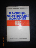Constantin Cazanisteanu - Razboiul neatarnarii Romaniei 1877-1878 (ed.cartonata)