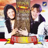 CD Populara: irina Loghin si Fuego - Valurile vietii ( vezi descriere )