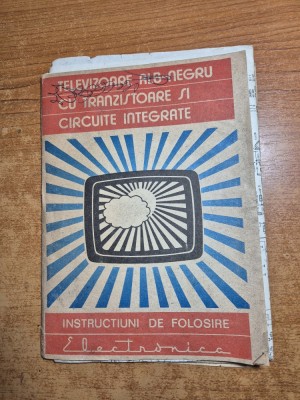 televizoare alb-negru cu tranzistoare si circuite integrate - electromagnetica - perioada comunista - anii &amp;#039;80 foto