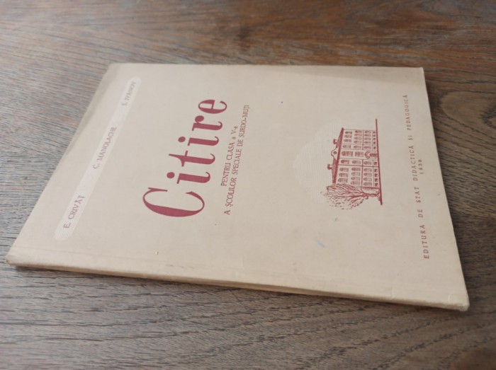 CITIRE, CLASA A V-A A SCOLILOR SPECIALE DE SURDO-MUTI, 1958 * FRUMOS ILUSTRATA