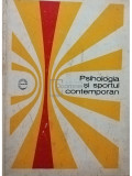 Mihai Epuran - Psihologia si sportul contemporan (editia 1974)