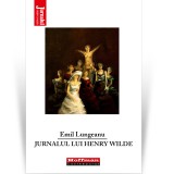 Cumpara ieftin Jurnalul lui Henry Wilde - Emil Lungeanu