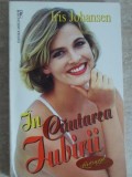 IN CAUTAREA IUBIRII-IRIS JOHANSEN-235713